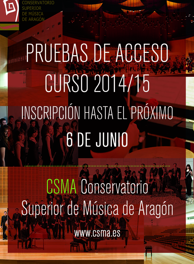 conservatorio superior de musica de aragon  Pruebas de acceso Curso 2014/15