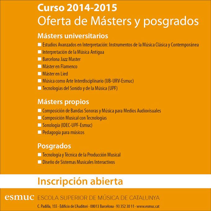 escuela superior de musica de catalunya  Inscripción abierta para los másters y postgrados de la Esmuc